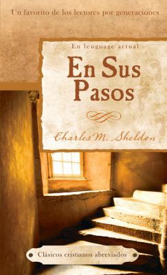 En Sus Pasos = In His Footsteps [Spanish] 1616260297 Book Cover