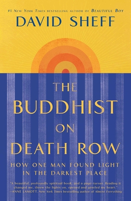 The Buddhist on Death Row: How One Man Found Li... 1982128453 Book Cover