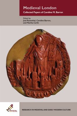 Medieval London: Collected Papers of Caroline M... 1580442560 Book Cover