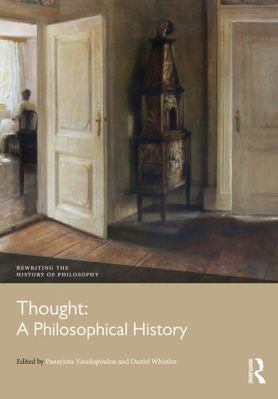 Thought: A Philosophical History 0367770946 Book Cover