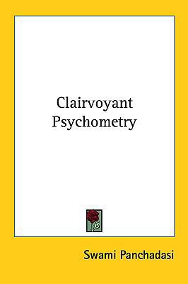 Clairvoyant Psychometry 1161521488 Book Cover