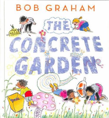 Walker Books Ltd The Concrete Garden. 1529512646 Book Cover