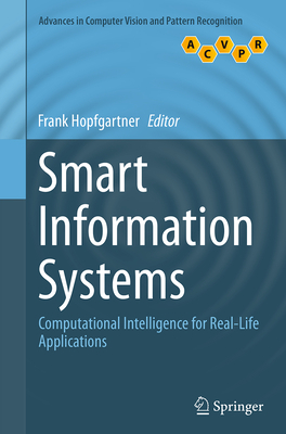 Smart Information Systems: Computational Intell... 3319380605 Book Cover