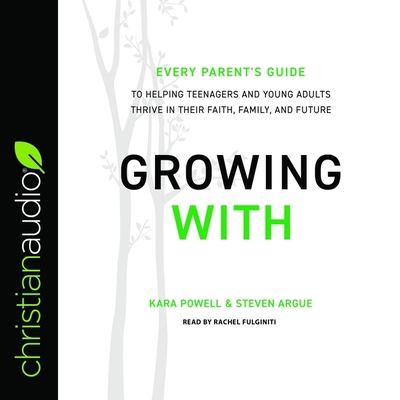 Growing with: Every Parent's Guide to Helping T... B08ZVF3M7S Book Cover