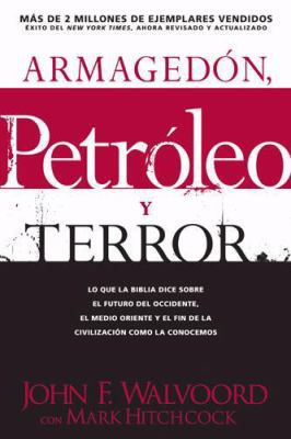 Armagedon, Petroleo y Terror: Lo Que Dice la Bi... [Spanish] 1414325673 Book Cover