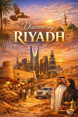 Discovering Riyadh B0HJ229VYR Book Cover