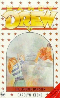 The Crooked Banister: (Nancy Drew 48) 0006928218 Book Cover