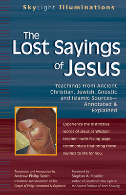 The Lost Sayings of Jesus: Teachings from Ancie... 1594731721 Book Cover