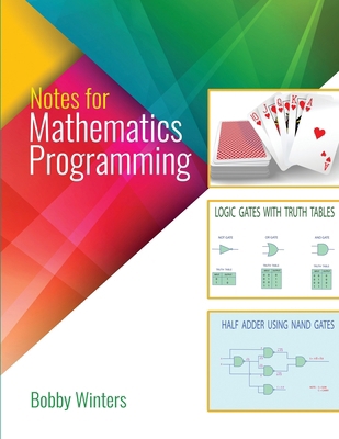 Notes on Mathematics for Programming B0DL9LHV1R Book Cover