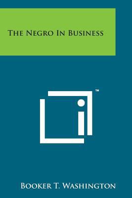 The Negro in Business 1169970206 Book Cover