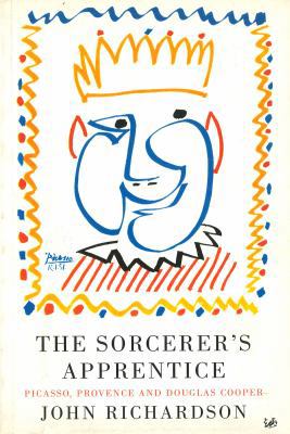 Sorcerer's Apprentice: Picasso, Provence and Do... 0712667083 Book Cover
