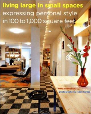 Living Large in Small Spaces: Expressing Person... 0810991055 Book Cover