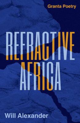 Refractive Africa: Ballet of the Forgotten 1783788305 Book Cover