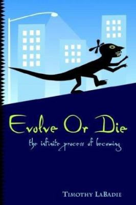 Evolve or Die 1414014953 Book Cover