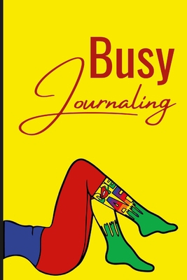 Busy Journaling 1794878394 Book Cover