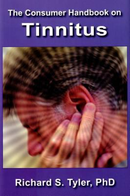 The Consumer Handbook on Tinnitus 0966182677 Book Cover