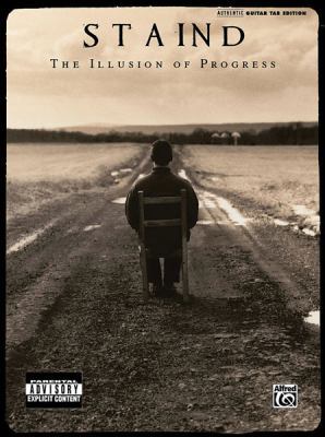 Staind - The Illusion of Progress 0739057472 Book Cover