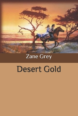 Desert Gold B087HD845B Book Cover