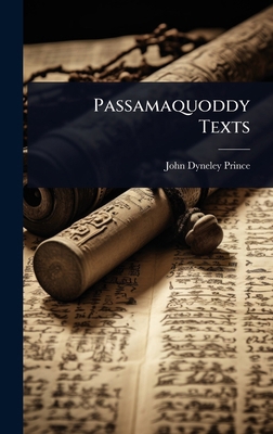 Passamaquoddy Texts 1023645211 Book Cover
