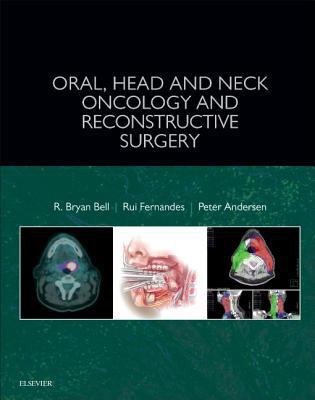 Oral, Head and Neck Oncology and Reconstructive... 0323265685 Book Cover