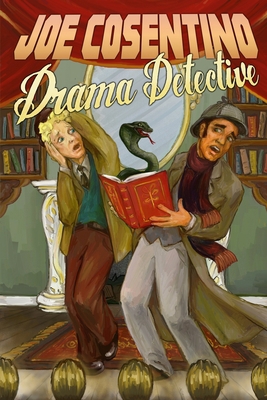 Drama Detective: A Nicky and Noah Mystery 1973942437 Book Cover