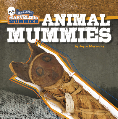 Animal Mummies 1534180397 Book Cover