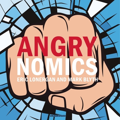 Angrynomics 1665031832 Book Cover