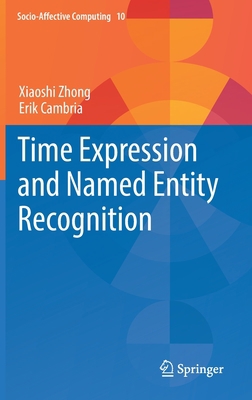 Time Expression and Named Entity Recognition 3030789608 Book Cover