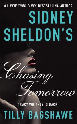 Sidney Sheldon's Chasing Tomorrow 0062362550 Book Cover
