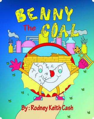 Benny the Coal 0692110437 Book Cover