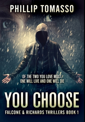 You Choose: Premium Hardcover Edition 1034205730 Book Cover