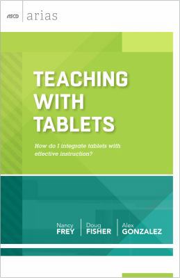 Teaching with Tablets: How Do I Integrate Table... 1416617094 Book Cover
