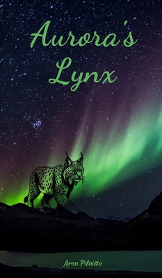 Aurora's Lynx 9908101757 Book Cover