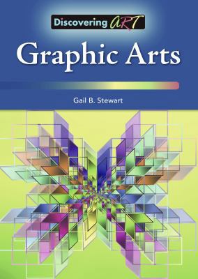 Graphic Art (Discovering Art) 1601526989 Book Cover