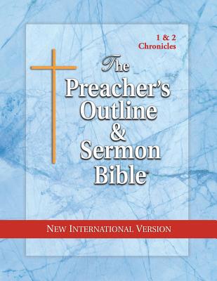 The Preacher's Outline & Sermon Bible: 1 & 2 Ch... 1574072145 Book Cover