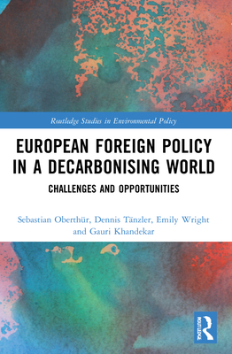 European Foreign Policy in a Decarbonising Worl...            Book Cover
