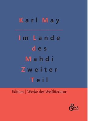 Im Lande des Mahdi: Teil 2 [German] 3966379686 Book Cover