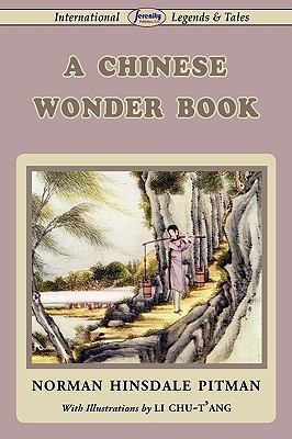 A Chinese Wonder Book 1604506431 Book Cover