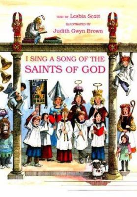 I Sing a Song of the Saints of God 0819216186 Book Cover
