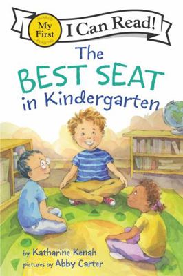 The Best Seat in Kindergarten 0062686402 Book Cover