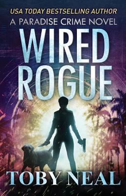 Wired Rogue 0997308931 Book Cover