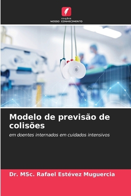 Modelo de previsão de colisões [Portuguese] 6209218261 Book Cover
