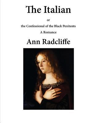 The Italian: The Confessional of the Black Peni... 152329597X Book Cover