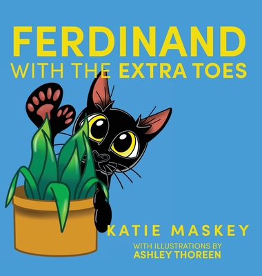 Ferdinand with the Extra Toes 1736210505 Book Cover