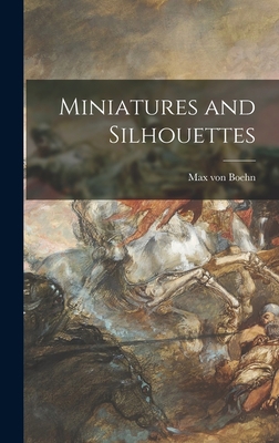 Miniatures and Silhouettes 1014012295 Book Cover