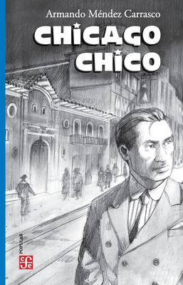 Chicago chico [Spanish] 9562893170 Book Cover
