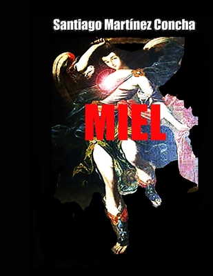 Miel B089TXG6Q7 Book Cover
