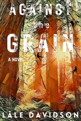 Against the Grain 1637772521 Book Cover