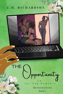 The Opportunity: An Age Gap Romance B0DYJPMHQB Book Cover