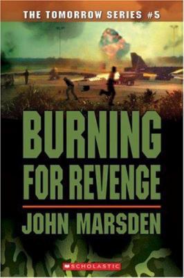 Burning for Revenge 0439858038 Book Cover